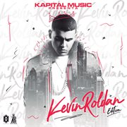 Kapital music presenta:kevin roldan edition cover image