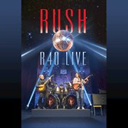 R40 Live cover image