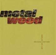 Metalwood. 3 cover image
