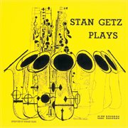 Stan getz plays (clef records lpr) cover image