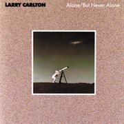 Alone / but never alone cover image