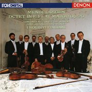 Mendelssohn: octet in e-flat major op. 20, sinfonias nos. 6 & 10 cover image