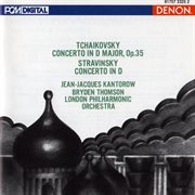 Tchaikovsky: violin concerto in d major - stravinsky: violin concerto in d cover image