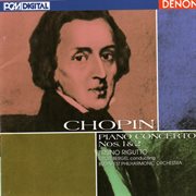 Chopin: piano concertos nos. 1 & 2 cover image
