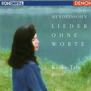 Mendelssohn: lieder ohne worte cover image
