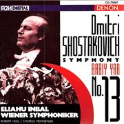 Shostakovich: symphony no. 13, "babiy yar" cover image
