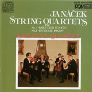 Janacek string quartets: no. 1 "kreutzer sonata" & no. 2 "intimate pages" cover image