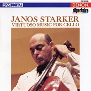 Janos starker: virtuoso music for cello cover image