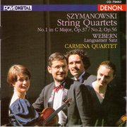 Szymanowski: string quartets - webern: "langsamer satz" cover image