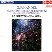 Handel: musick for the royal fireworks cover image