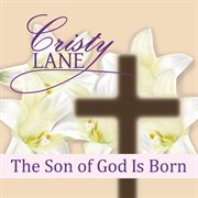 The son of god is born cover image