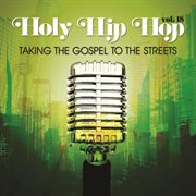Holy Hip Hop. Vol. 18 cover image