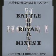 Battle royal mixes ii cover image