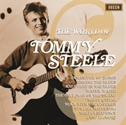 The world of tommy steele cover image