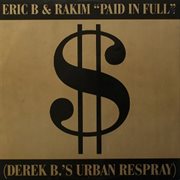 Paid in full / eric b.is on the cut cover image