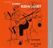 The great artistry of Django Reinhardt cover image