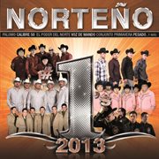 Norteno #1's. 2013 cover image