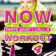 Now that's what i call a workout 4 cover image