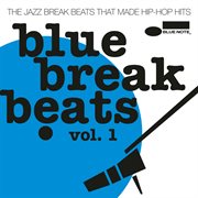 Blue break beats (vol. 1) cover image