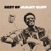 The best of Jimmy Cliff cover image
