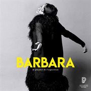 Barbara, la playlist de l'exposition cover image