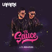 The sauce (los remixes) cover image