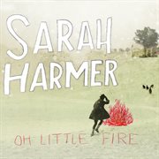 Oh little fire cover image