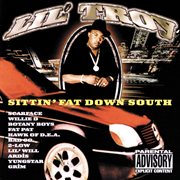 Sittin' fat down south (explicit version) cover image