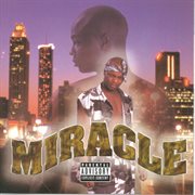 Miracle (explicit version) cover image