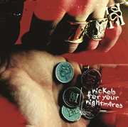 Nickels for your nightmares cover image