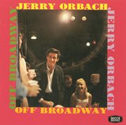 Jerry orbach: off broadway (remastered reissue version) cover image