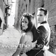 Walk the line (original motion picture soundtrack) cover image