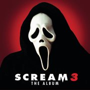 Scream 3 (original motion picture soundtrack) cover image