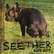 Seether: 2002-2013 cover image