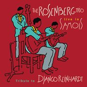 Live in Samois : tribute to Django Reinhardt cover image