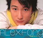 Alex fong new songs + greatest hits cover image