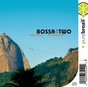 Pure brazil ii - bossa 4 two (cd 1) cover image