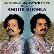 Magic of ashok khosla cover image