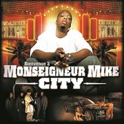 Monseigneur mike city cover image