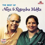 The best of nina & rajendra mehta  vol. 1 cover image