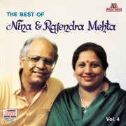 The best of nina & rajendra mehta  vol. 4 cover image