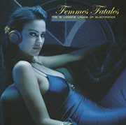 Femmes fatales - the 12 leading ladies of electronica cover image