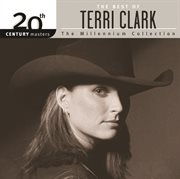 The best of terri clark 20th century masters the millennium collection cover image