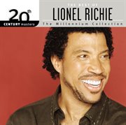 The best of lionel richie 20th century masters the millennium collection cover image