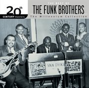 20th century masters the millennium collection the best of the funk brothers cover image