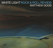 White light rock and roll review cover image