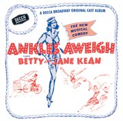 Ankles aweigh (1955 original cast recording) cover image