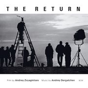 The return - film by andrey zvyagintsev cover image