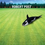 Robert post (intl version) cover image