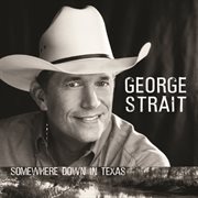 Somewhere down in texas cover image